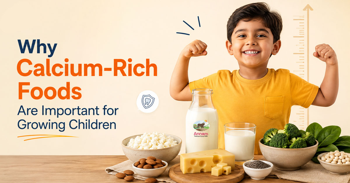 Why Calcium-Rich Foods Are Important for Growing Children